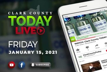 WATCH: Clark County TODAY LIVE • Friday, January 15, 2021
