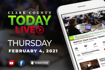 WATCH: Clark County TODAY LIVE • Thursday, February 4, 2021