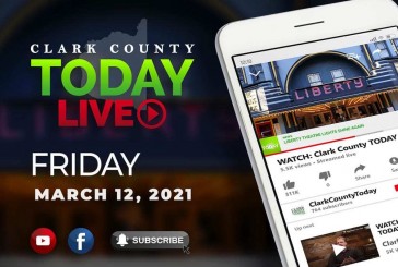 WATCH: Clark County TODAY LIVE • Friday, March 12, 2021