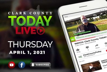 WATCH: Clark County TODAY LIVE • Thursday, April 1, 2021