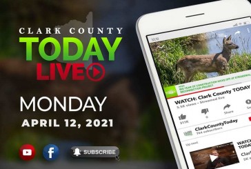 WATCH: Clark County TODAY LIVE • Monday, April 12, 2021