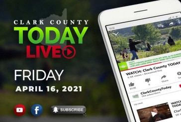 WATCH: Clark County TODAY LIVE • Friday, April 16, 2021