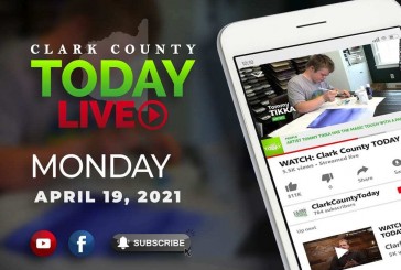 WATCH: Clark County TODAY LIVE • Monday, April 19, 2021