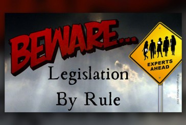 Opinion: Beware legislation by rule