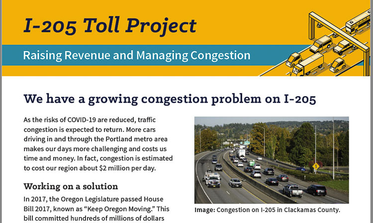 ODOT plans to start its congestion pricing program on I-205 before expanding it to I-5. They have a dual purpose – raising revenue and reducing traffic congestion. Over 75,000 Clark County and Southwest Washington citizens cross the Columbia River to work in Oregon, and many fear the tolls would harm the low income families the most. Graphic courtesy ODOT