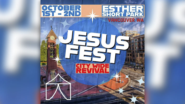 biologi At hoppe Udholdenhed Jesus Fest arrives in Vancouver this weekend – ClarkCountyToday.com