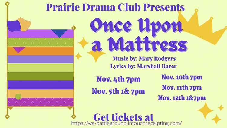 Prairie High School drama students are busy putting the final touches on their first full production of the school year, Once Upon a Mattress, written by Mary Rodgers and Marshall Barer.