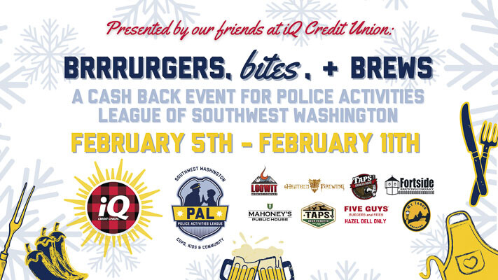 The Police Activities League of SW Washington is excited to announce PAL’s 3rd annual Brrrurgers, Bites and Brews fundraiser presented by IQ Credit Union.