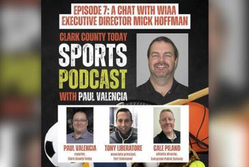 Clark County Today Sports Podcast, Episode 7: A chat with WIAA Executive Director Mick Hoffman