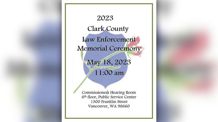 The 2023 Clark County Law Enforcement Memorial Ceremony aims to honor and remember law enforcement officers who lost their lives in the line of duty in Washington state, coinciding with National Police Week.