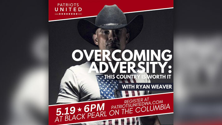 Veteran, Patriot, and country music artist Ryan Weaver to deliver a powerful keynote speech at Patriots United event, "Overcoming Adversity: This country is worth it!" at the Black Pearl on the Columbia in Washougal, featuring local updates from Patriots United leadership team.