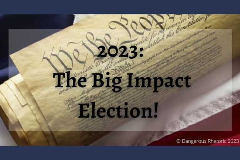 Opinion: 2023 – The Big Impact Election