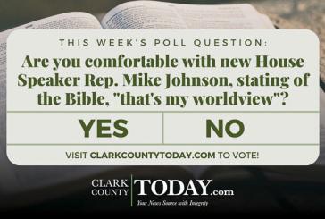POLL: Are you comfortable with new House Speaker Rep. Mike Johnson, stating of the Bible, 