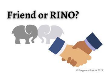 Opinion: Friend or RINO?