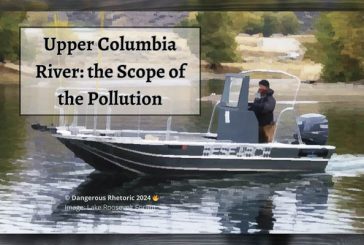 Opinion: Upper Columbia River – the Scope of the Pollution