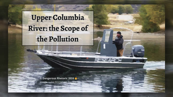 Nancy Churchill offers the third in a series of columns about the proposed EPA Superfund site on the upper Columbia River.