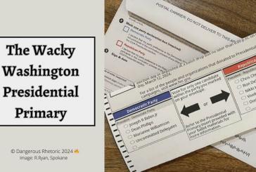 Opinion: The Wacky Washington Presidential Primary