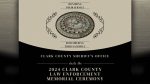 The 2024 Clark County Law Enforcement Memorial Ceremony will be held on May 22, 2024, starting at 11 a.m.