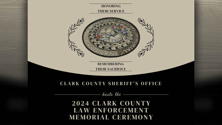 The 2024 Clark County Law Enforcement Memorial Ceremony will be held on May 22, 2024, starting at 11 a.m.
