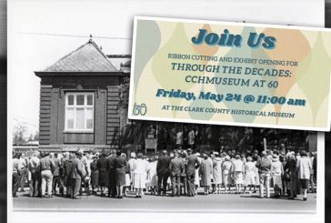 ‘Through the Decades: CCHMuseum at 60' celebrating 60 Years of the Clark County Historical Museum
