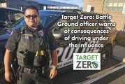 Target Zero: Battle Ground officer warns of consequences of driving under the influence