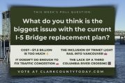 POLL: What’s the Biggest Issue with the I-5 Bridge Replacement Plan? We Want Your Opinion!