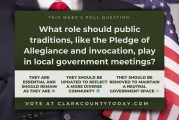 POLL: What role should public traditions, like the Pledge of Allegiance and invocation, play in local government meetings?