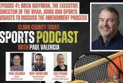 Clark County Today Sports Podcast, Jan 31, 2025: Mick Hoffman, the executive director of the WIAA, joins our sports enthusiasts to discuss the amendment process