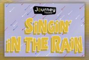 Journey Theater seeks performers for ‘Singin’ in the Rain’