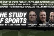 The Study of Sports Podcast, July 16, 2025: Two first bases coming to high school baseball, a discussion on Teddy Bridgewater the high school coach, and trolling Mariners fans
