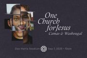 Camas-Washougal area churches to gather for ‘One Church for Jesus’ event