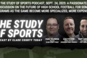 The Study of Sports Podcast, Sept. 24, 2025: A passionate discussion on the future of high school football for some programs as the game become more specialized, more expensive
