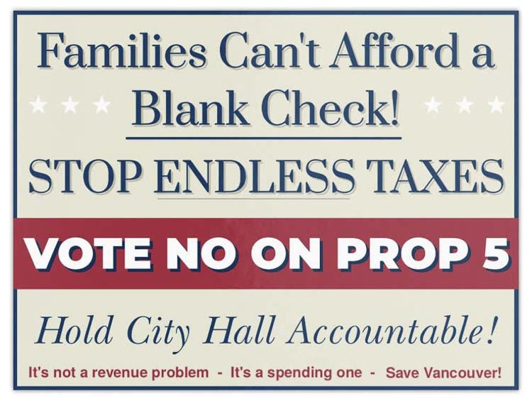 Vancouver mayoral candidate Justin Forsman urges voters to reject Proposition 5, calling it a permanent tax increase that fuels wasteful spending rather than true public safety.