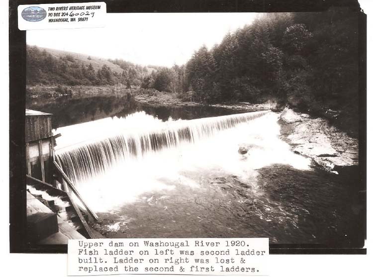 1920 - Upper Dam on Washougal River. Photo courtesy Camas-Washougal Historical Society