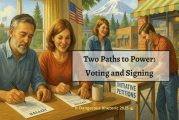 Opinion: Two paths to power – voting and signing