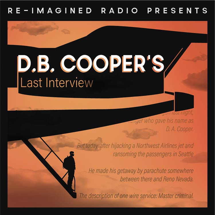 Re-Imagined Radio will premiere “D.B. Cooper’s Last Interview” at 1 p.m. Nov. 17. Image courtesy WSU Vancouver Communications