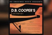 Re-Imagined Radio revisits the legendary mystery of D.B. Cooper