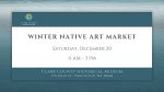 The Clark County Historical Museum will host its Winter Native Arts Market on Dec. 20, a free celebration of Indigenous art, music, and storytelling in downtown Vancouver.