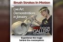 RedDoor Gallery presents Brush Strokes In Motion with January live art demos