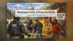 Nancy Churchill argues that a slate of bills introduced in the 2026 legislative session would restrict cooperation with federal immigration enforcement and undermine law and order in Washington.