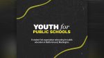 Students in Battle Ground formed Youth4PS to bring their voices and fact-based information into funding and policy discussions, aiming for better communication and understanding in the school community.
