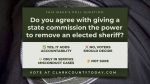 A new poll asks if a state commission—not voters—should have the power to remove an elected sheriff, following concerns raised by Clark County Sheriff John Horch.