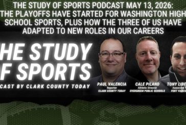The Study of Sports Podcast May 13, 2026: The playoffs have started for Washington high school sports, plus how the three of us have adapted to new roles in our careers