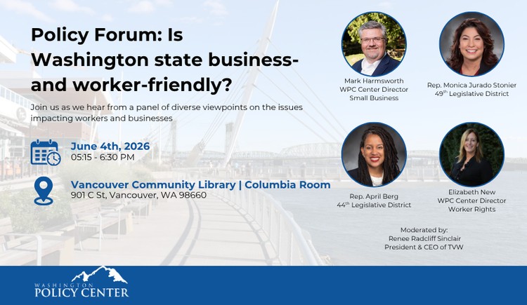 A free panel forum at Vancouver Community Library on June 4 examines Washington state's business and labor policy outcomes.