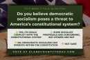 POLL: Do you believe democratic socialism poses a threat to America’s constitutional system?